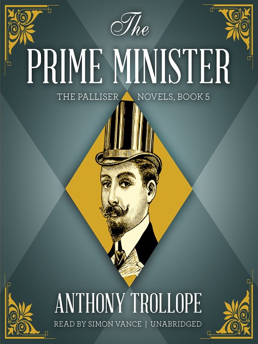 Title details for The Prime Minister by Anthony Trollope - Wait list